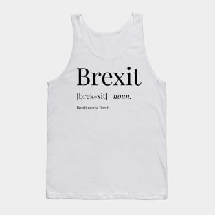 Brexit Definition Tank Top